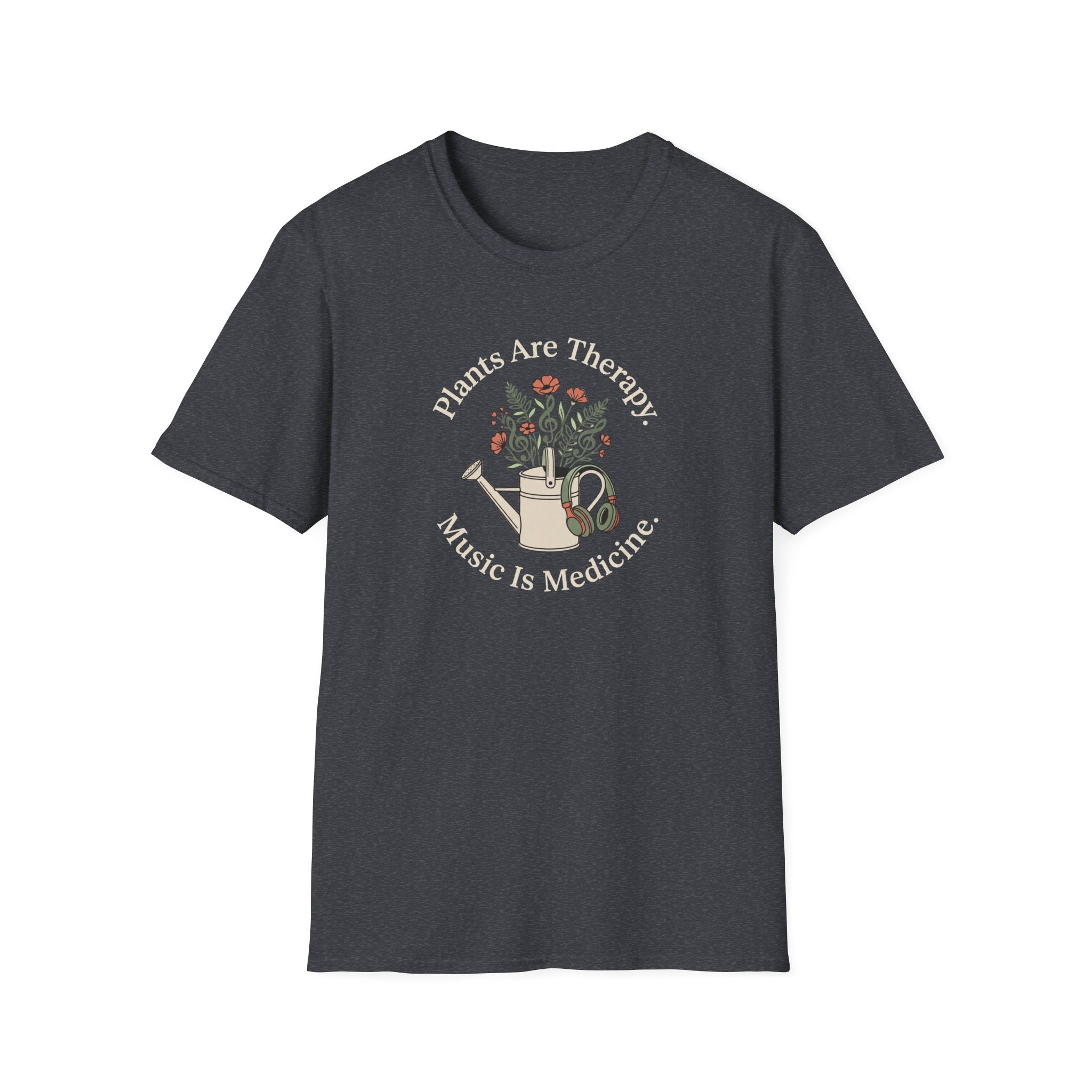 Plants Are Medicine. Music is Medicine T-Shirt
