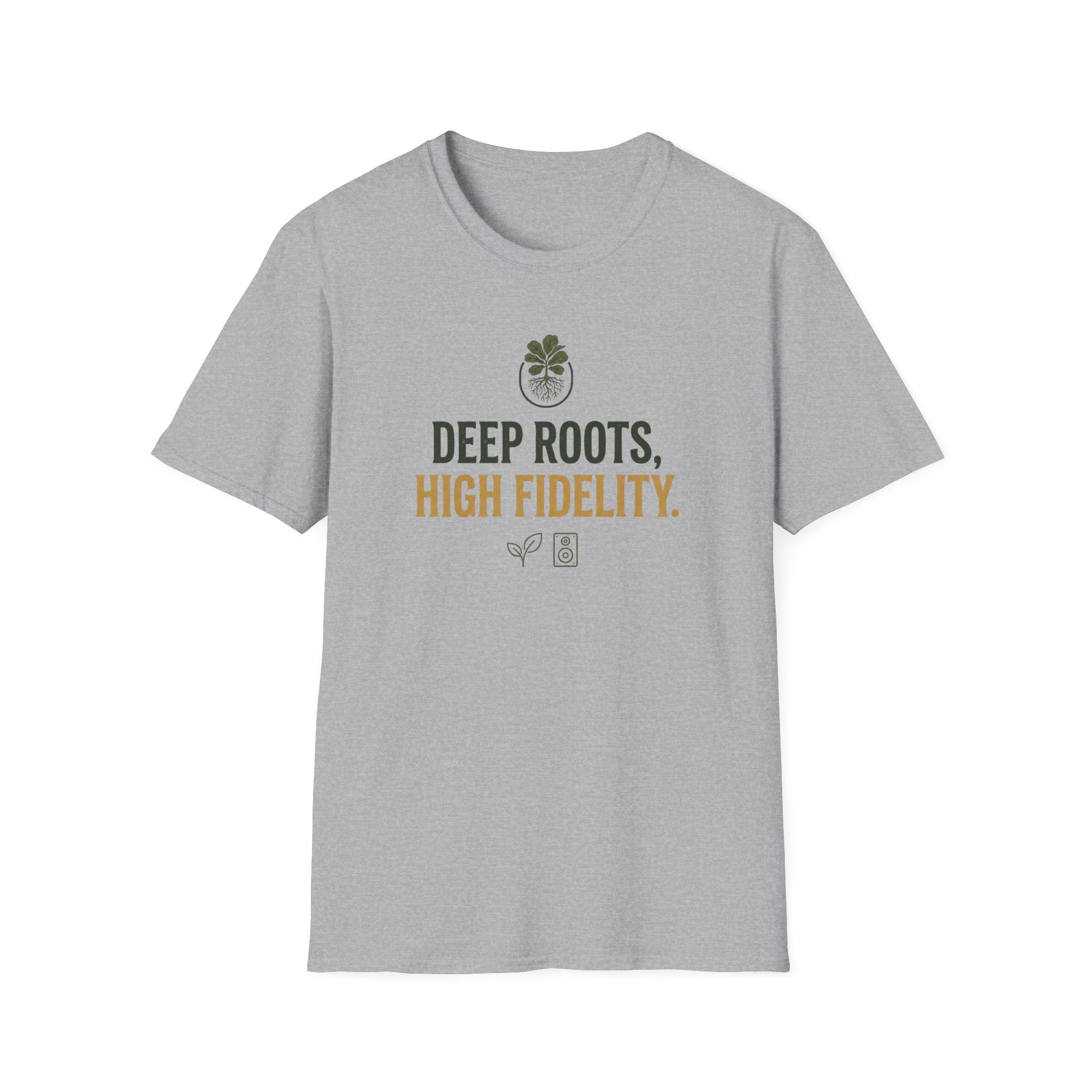 Deep Roots High Fidelity T-Shirt