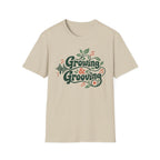 Growing & Grooving T-Shirt