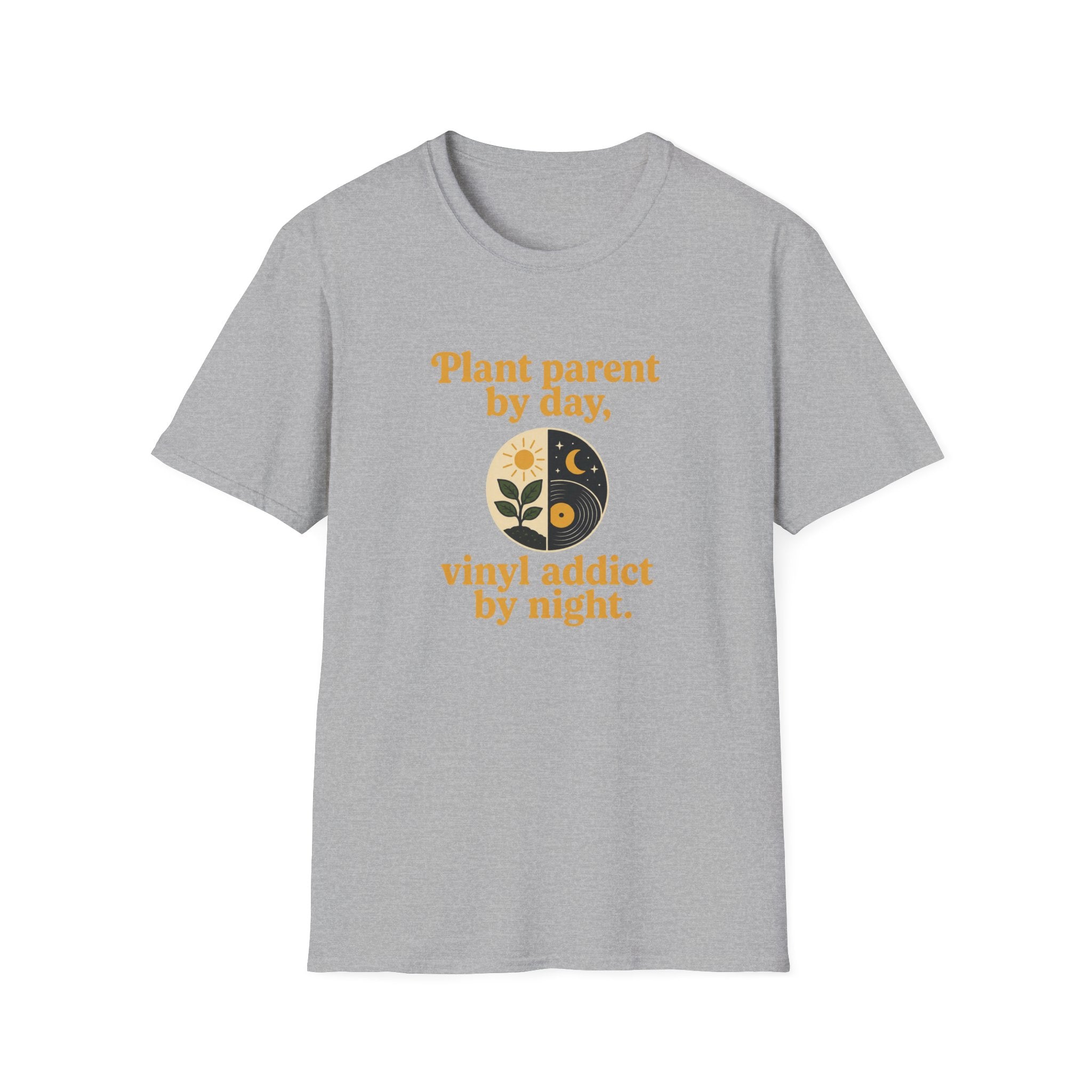 Plant Parent by Day, Vinyl Addict by Night T-Shirt