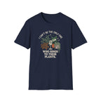 I Can't Be The Only One T-Shirt