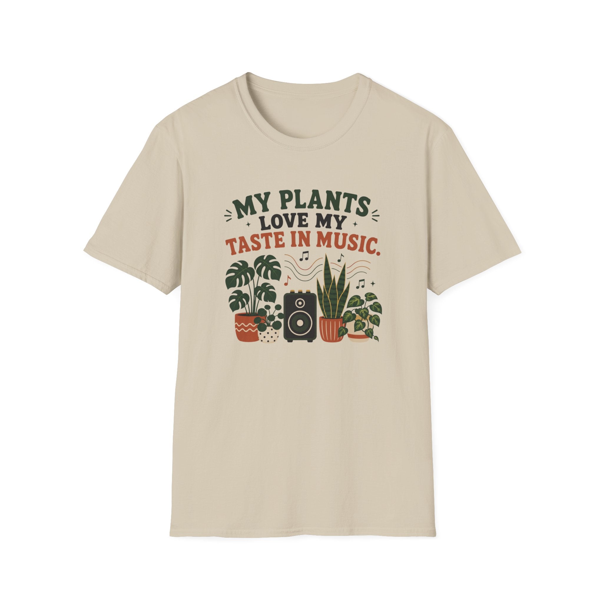 My Plants Love My Taste In Music T-Shirt