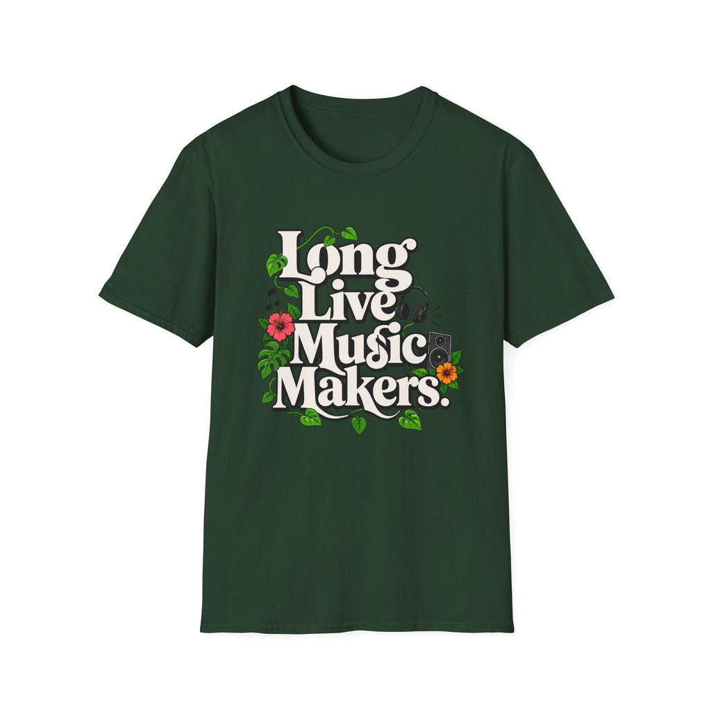 Long Live Music Makers T-Shirt