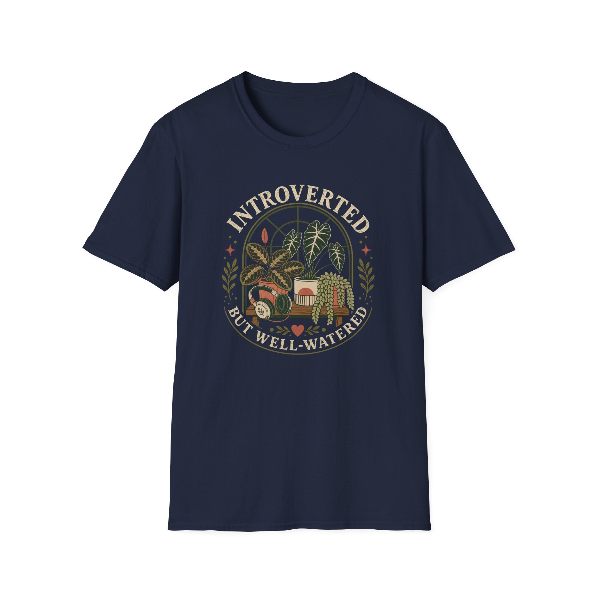 Introverted But Well-Watered T-Shirt