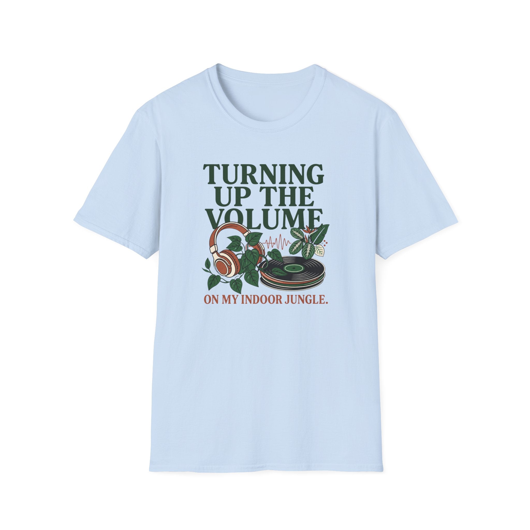Turning Up the Volume on my Indoor Jungle T-Shirt