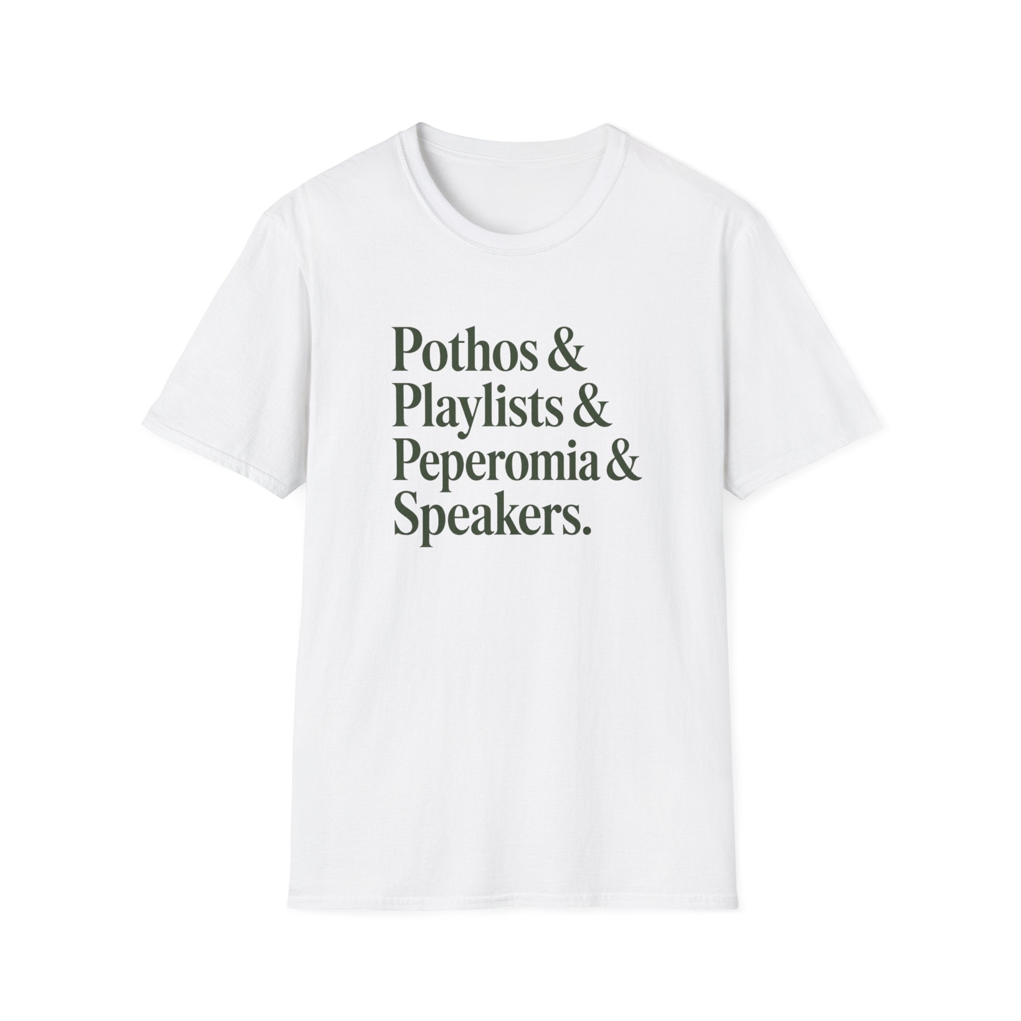 Pothos & Playlists & Peperomia & Speakers T-Shirt