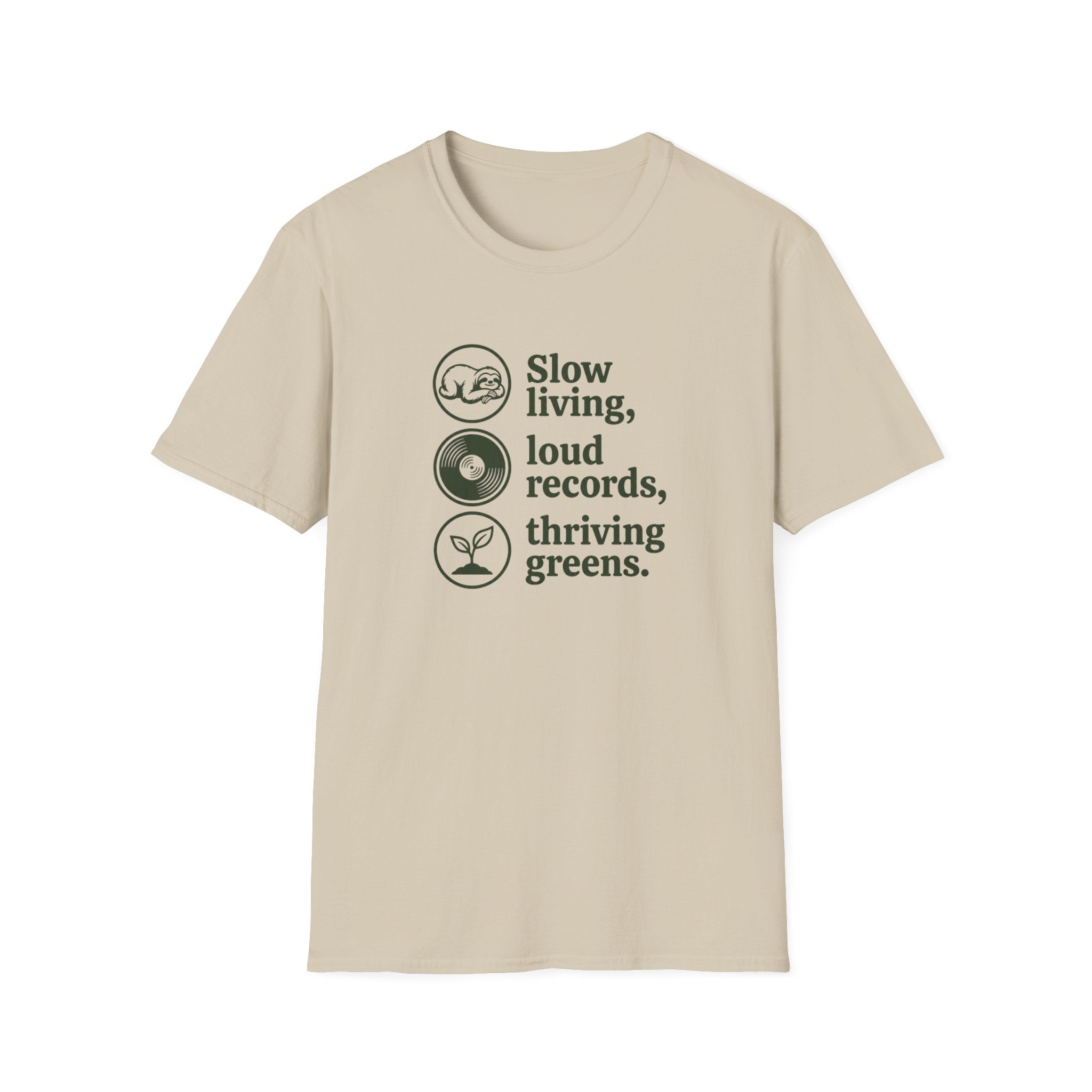 Slow Living, Loud Records, Thriving Greens T-Shirt