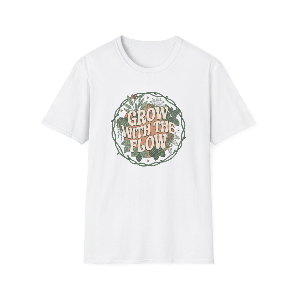 Grow With The Flow T-Shirt