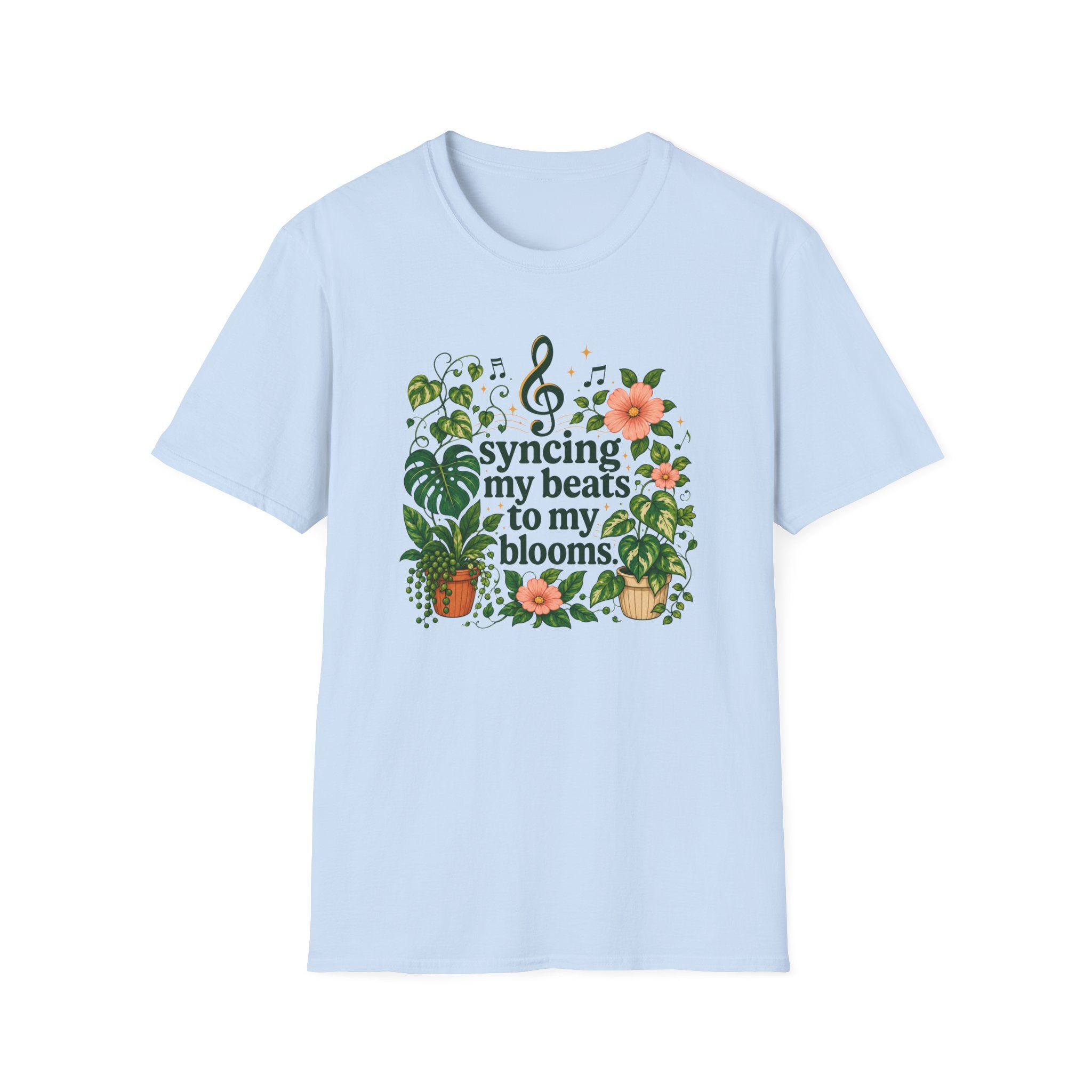 Syncing my Beats to my Blooms T-Shirt