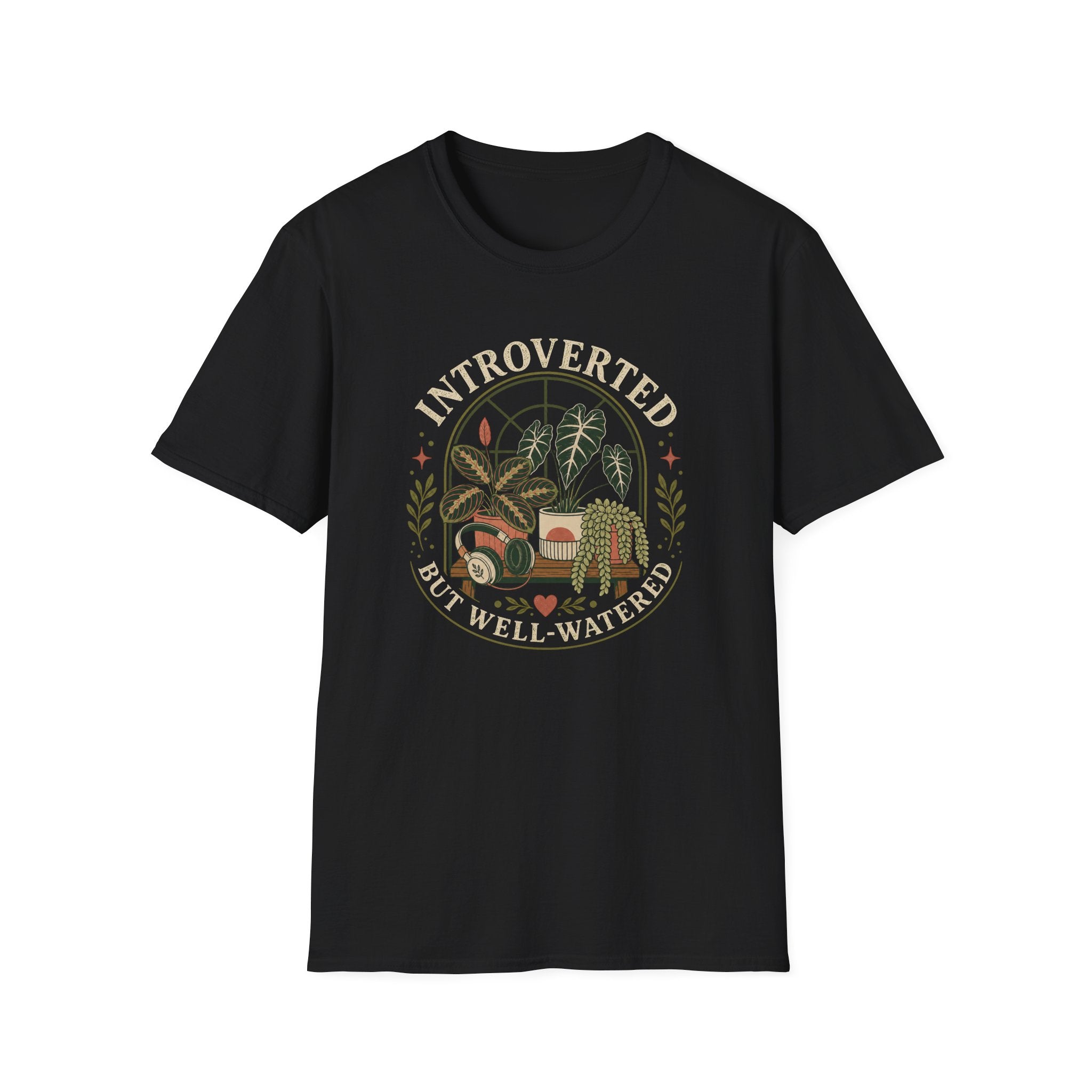 Introverted But Well-Watered T-Shirt