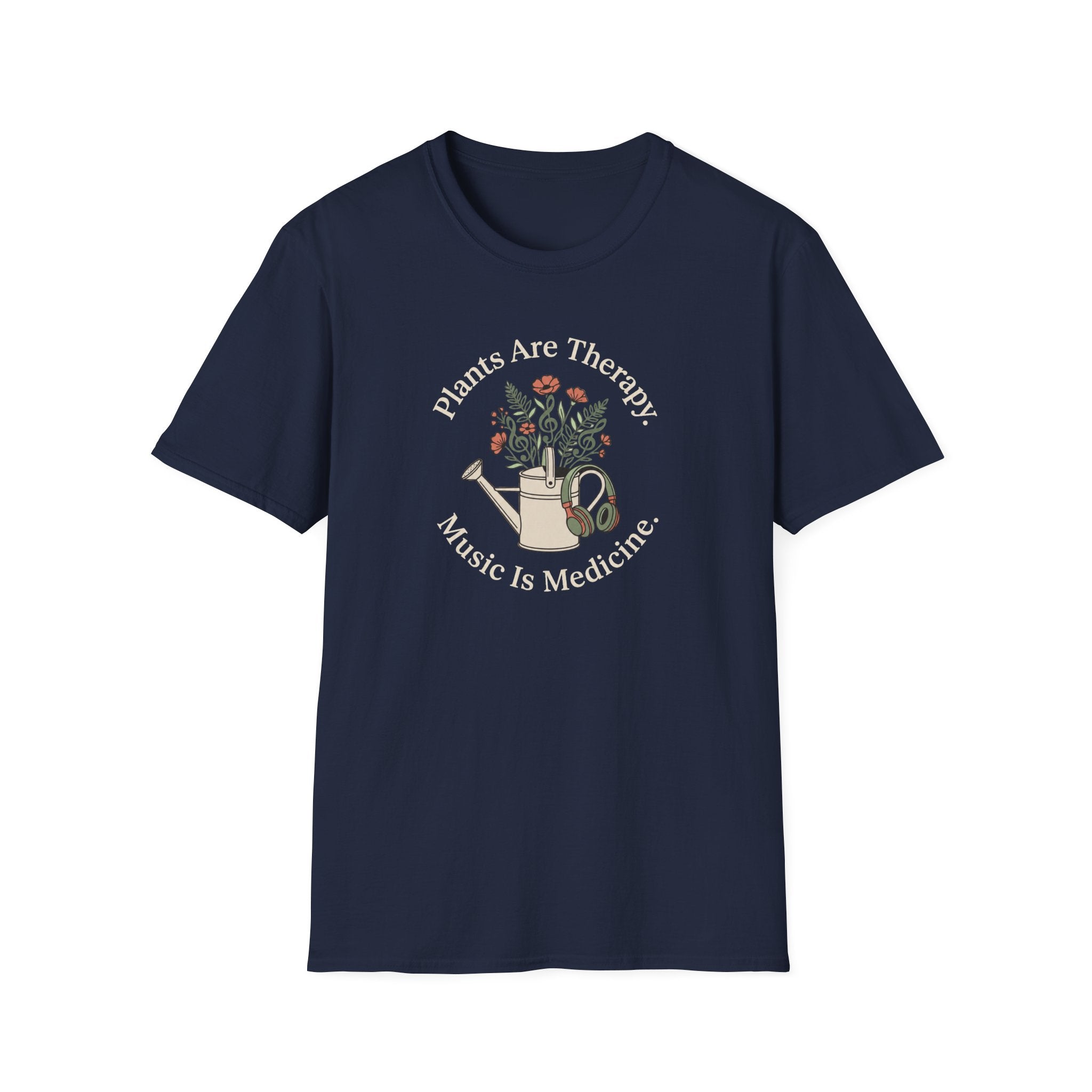 Plants Are Medicine. Music is Medicine T-Shirt