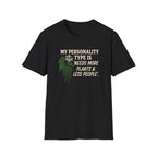 My Personality Type T-Shirt