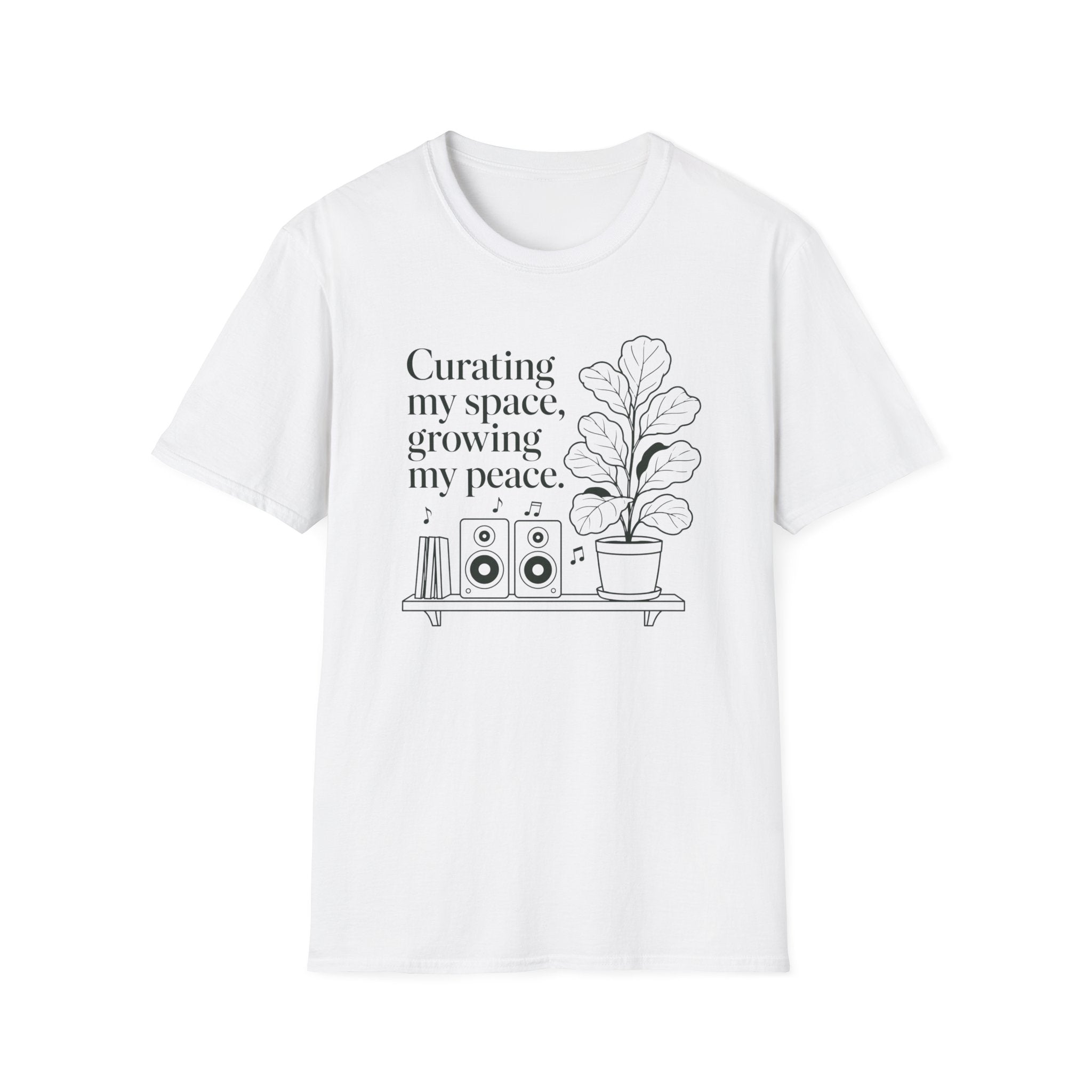 Curating My Space, Growing My Peace T-Shirt