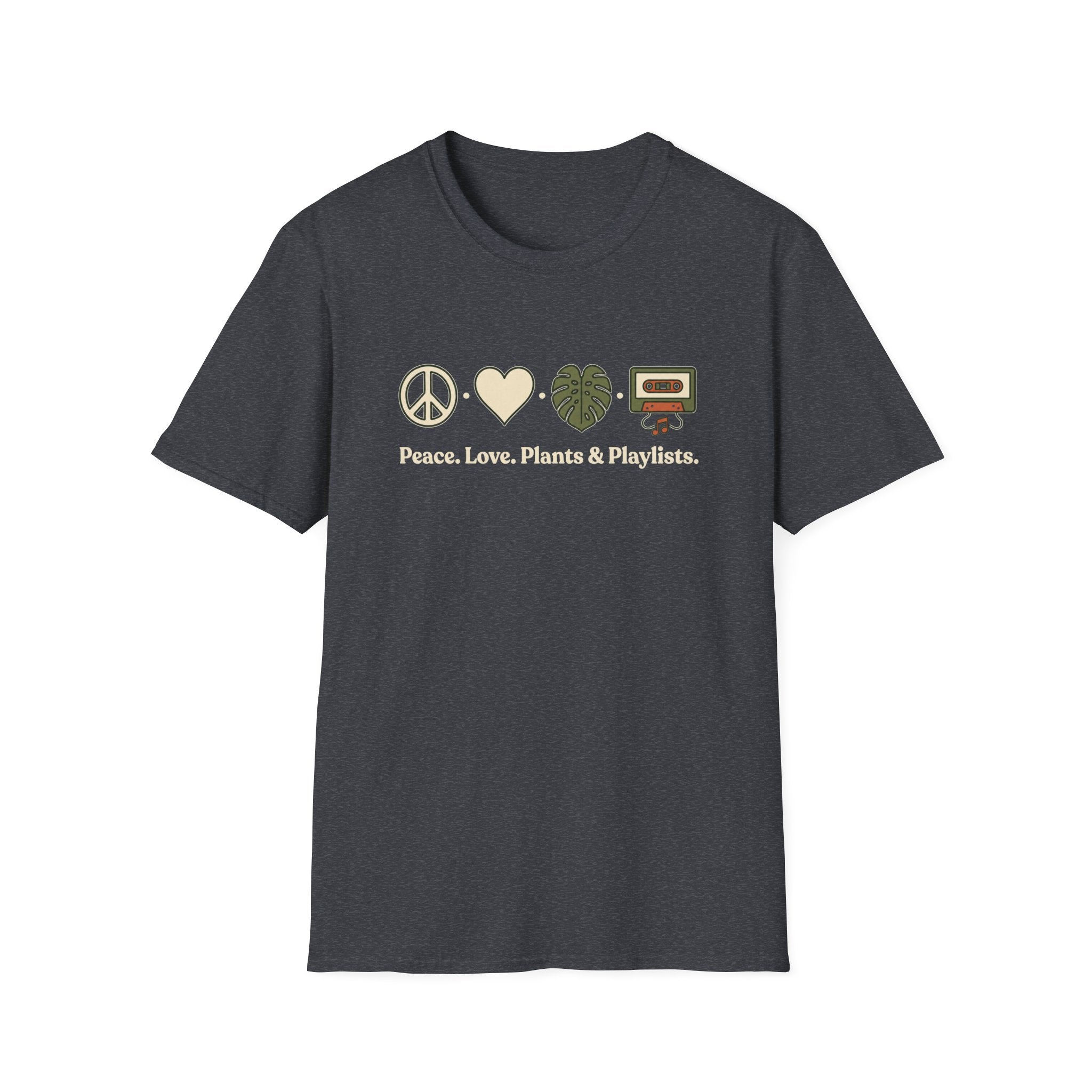 Peace. Love. Plants & Playlists. T-Shirt