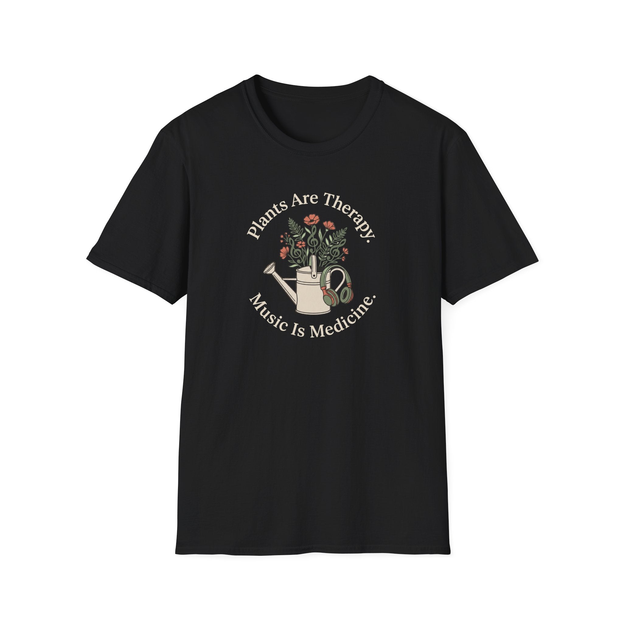 Plants Are Medicine. Music is Medicine T-Shirt
