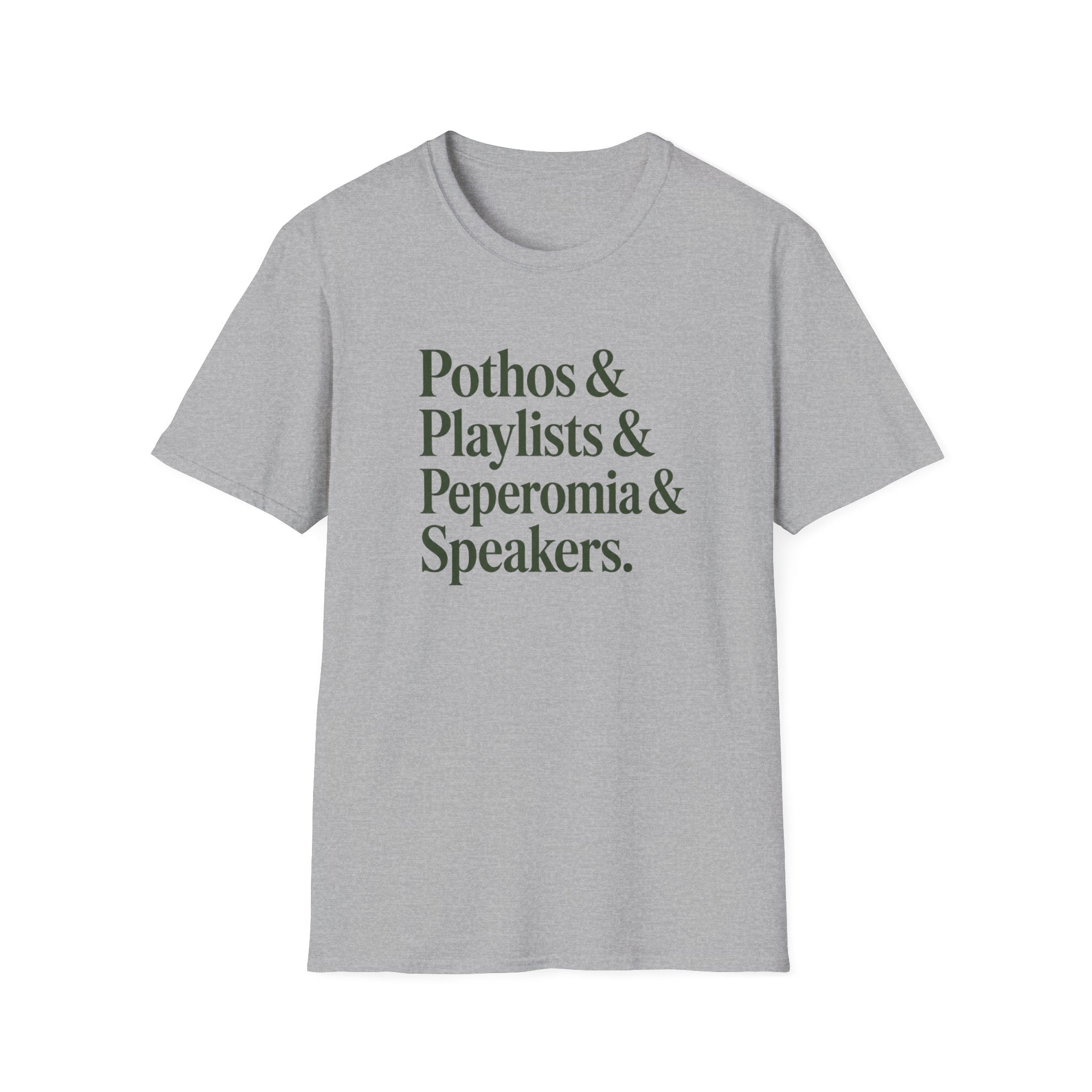 Pothos & Playlists & Peperomia & Speakers T-Shirt