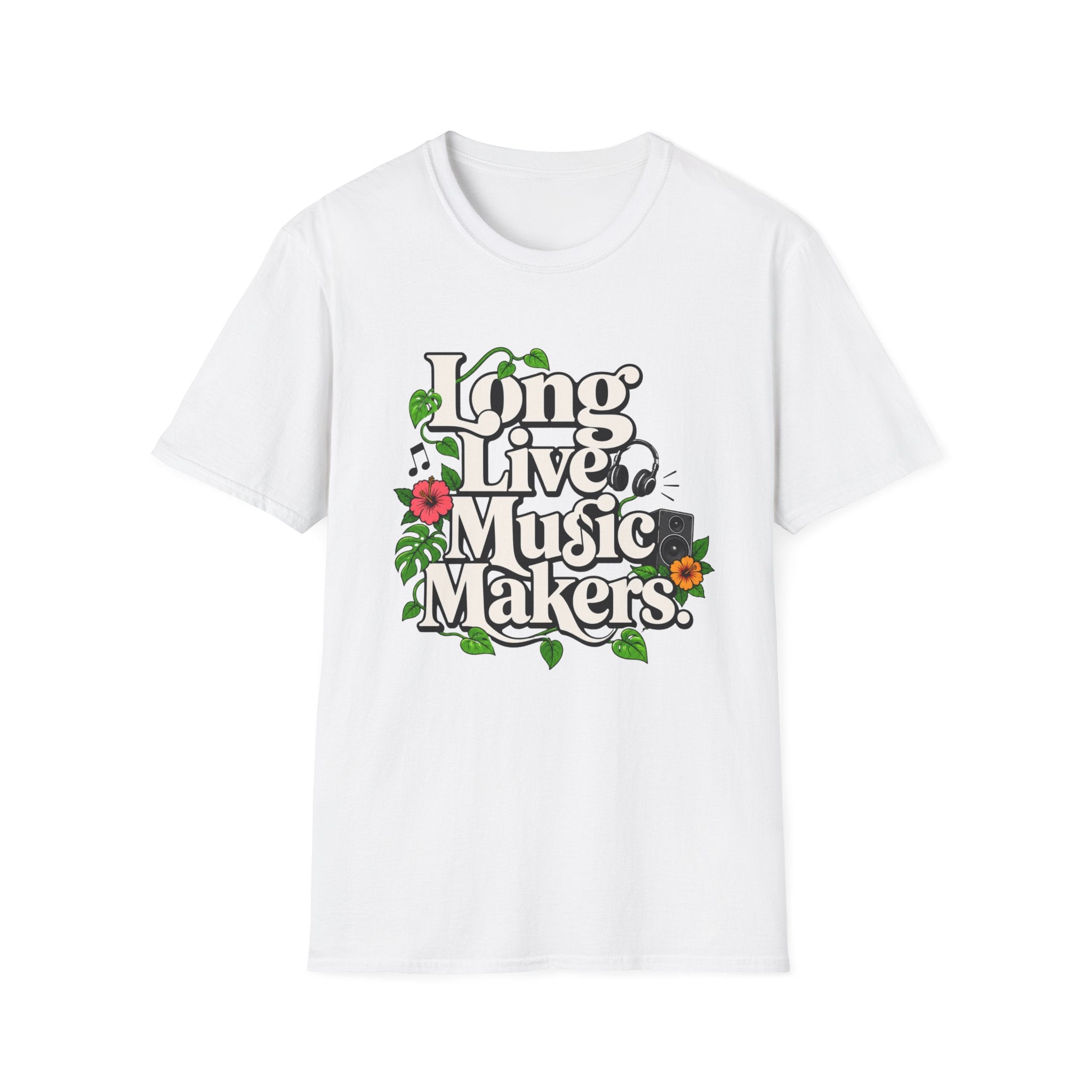 Long Live Music Makers T-Shirt