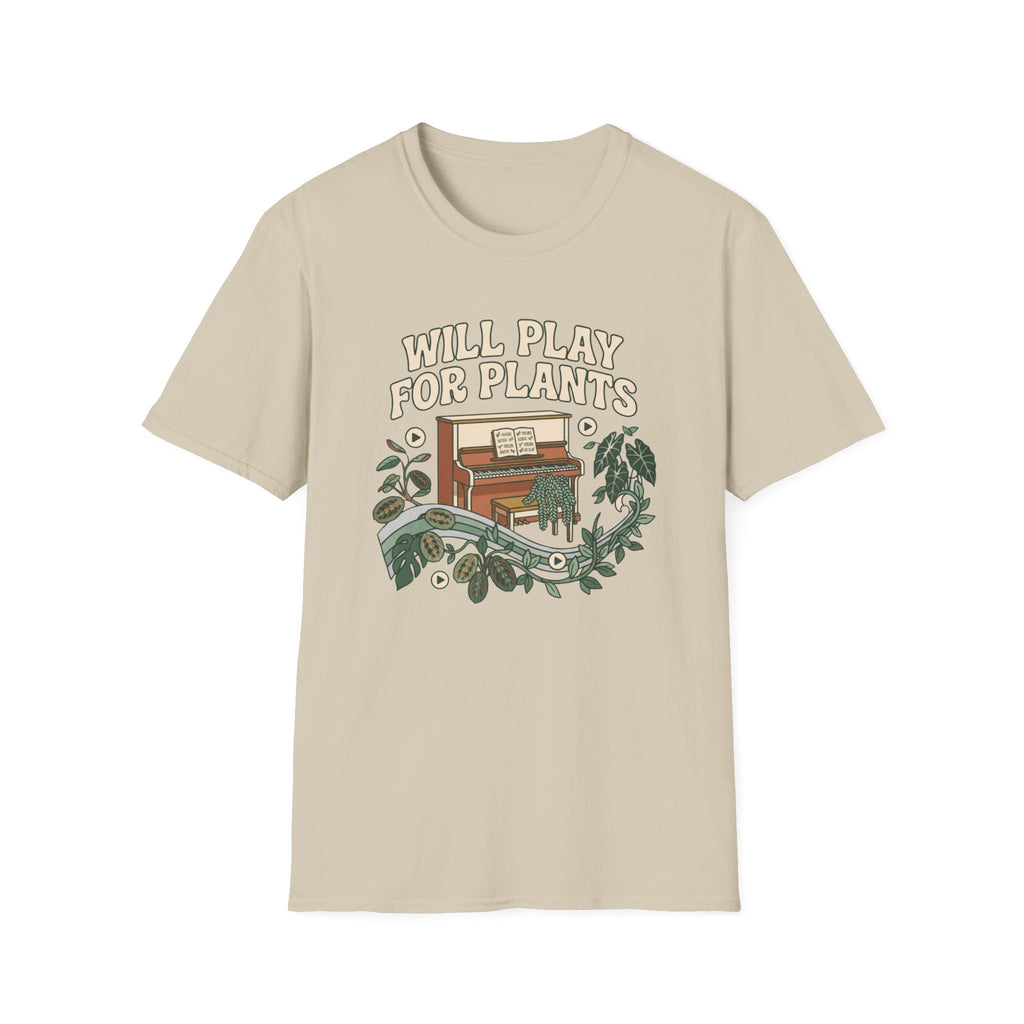 Will Play For Plants T-Shirt