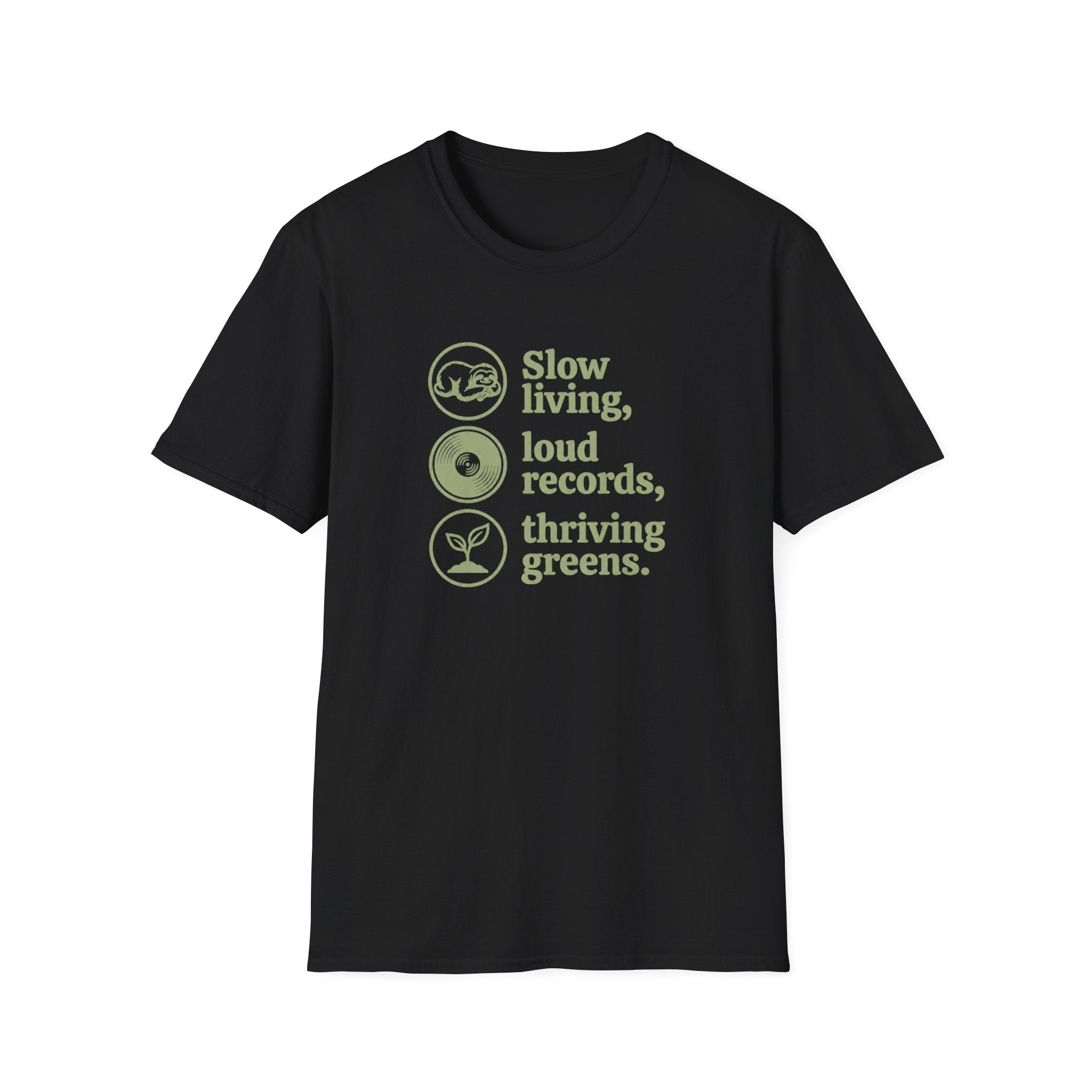 Slow Living, Loud Records, Thriving Greens T-Shirt