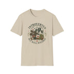 Introverted But Well-Watered T-Shirt