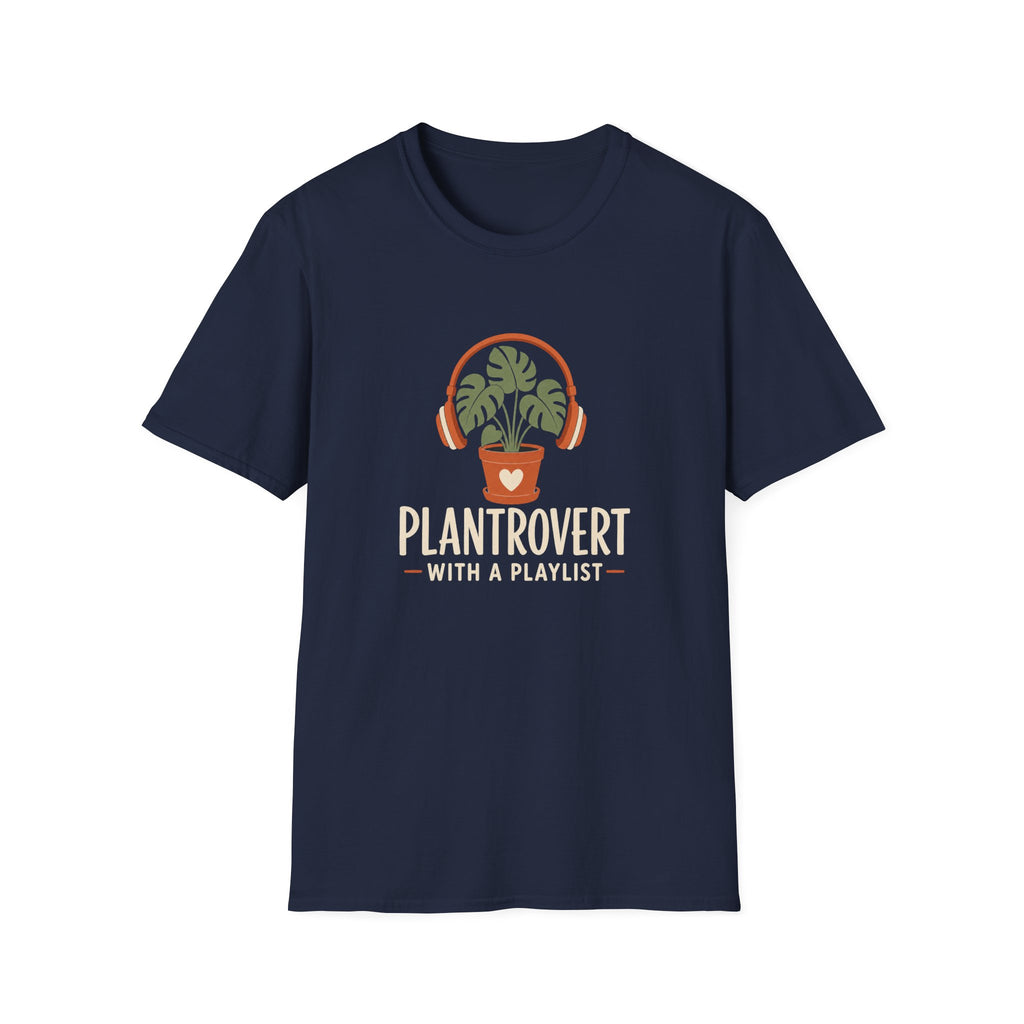 Plantrovert With A Playlist T-Shirt