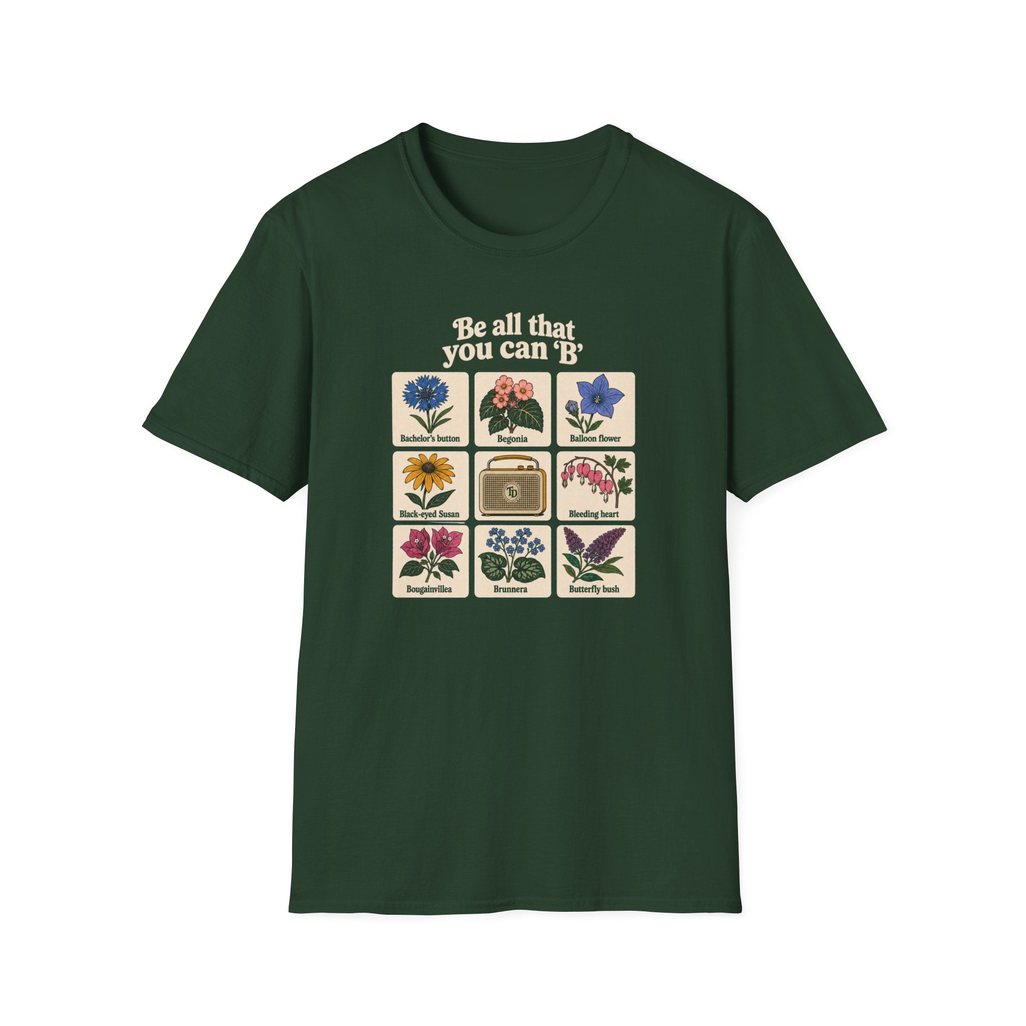 Be All That You Can 'B' T-Shirt