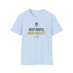 Deep Roots High Fidelity T-Shirt