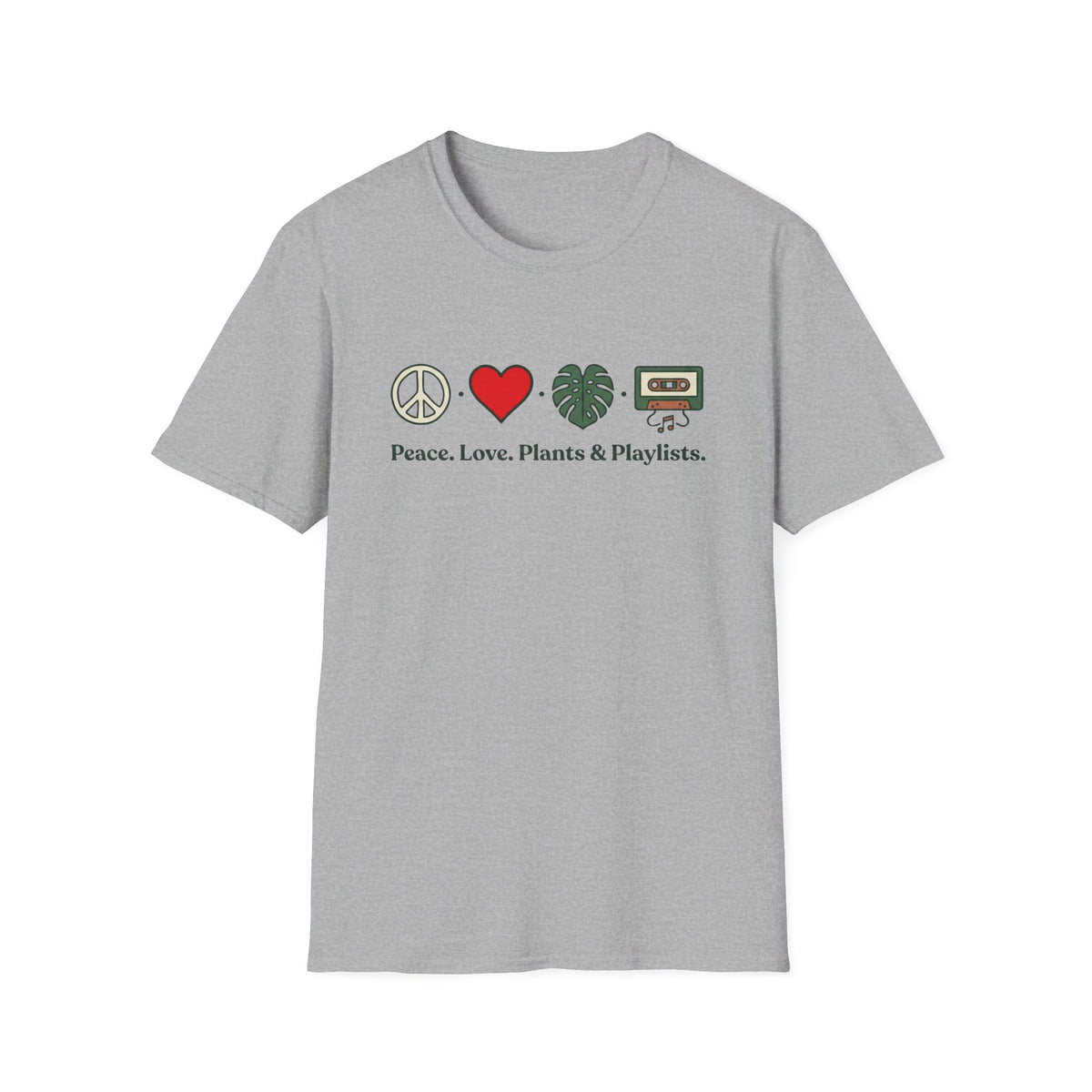 Peace. Love. Plants & Playlists. T-Shirt