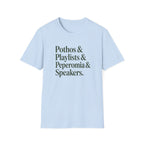 Pothos & Playlists & Peperomia & Speakers T-Shirt