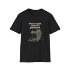 Peace is a Quiet Room and a Growing Leaf T-Shirt