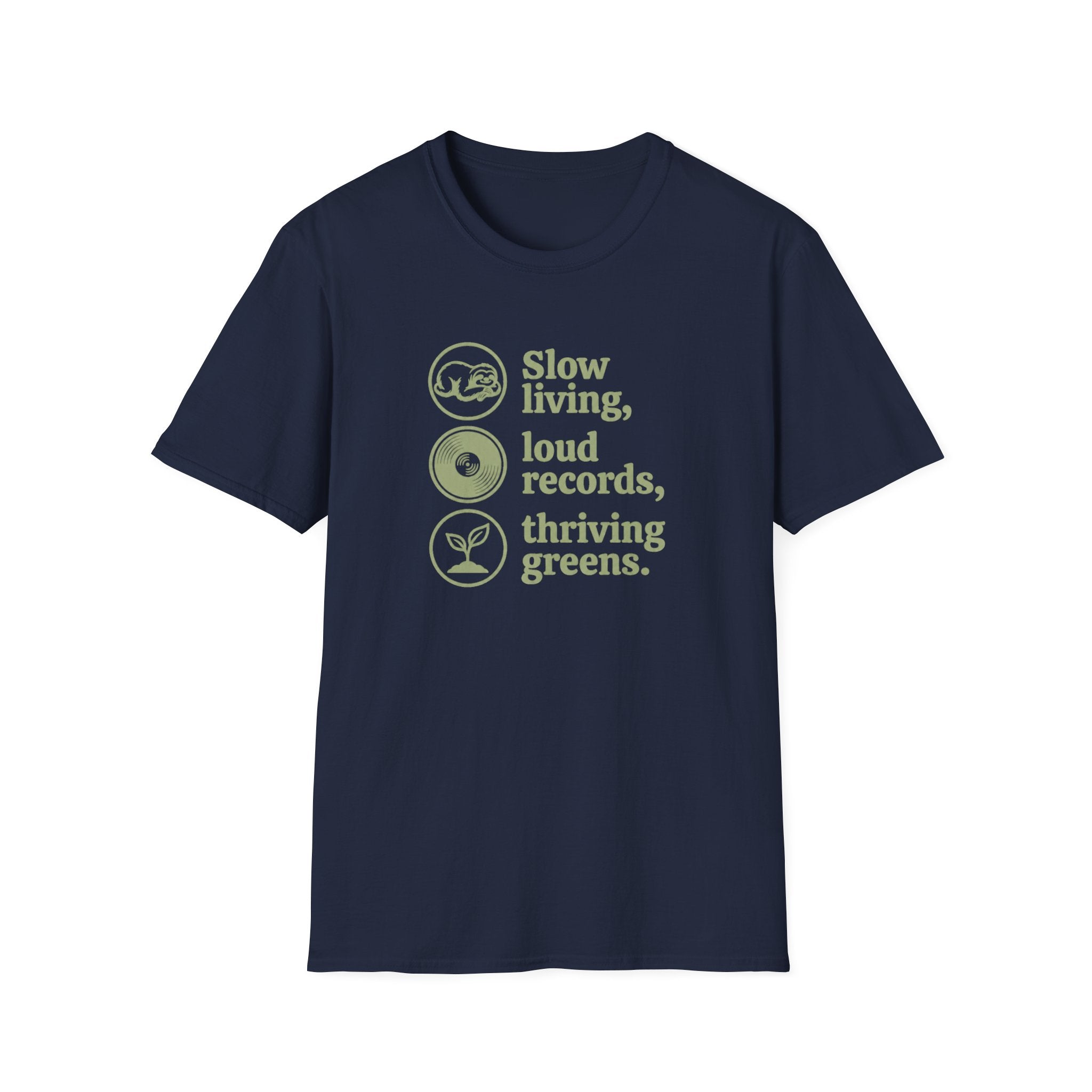 Slow Living, Loud Records, Thriving Greens T-Shirt