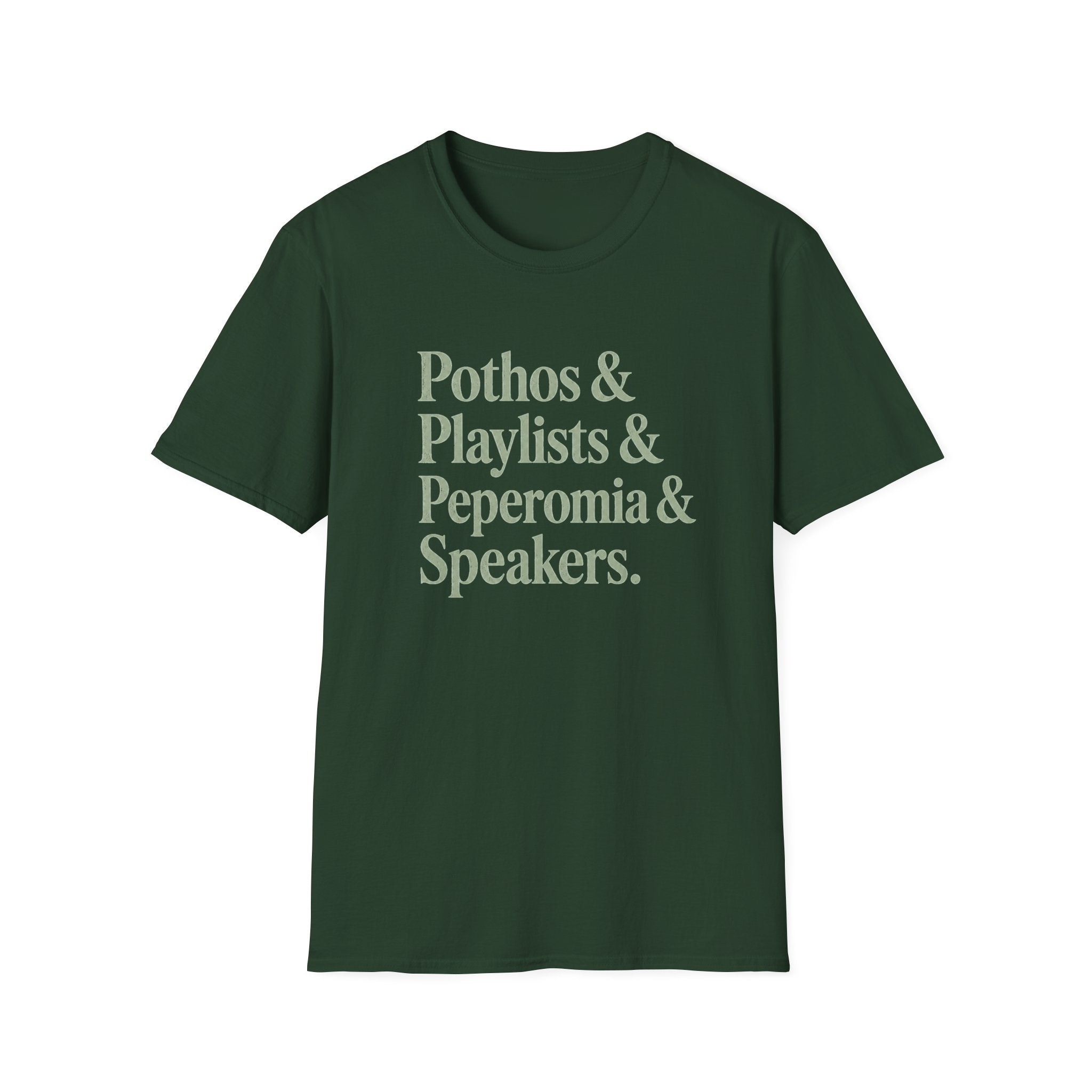 Pothos & Playlists & Peperomia & Speakers T-Shirt