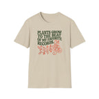 Plants Grow to the Beat of my Favorite Records T-Shirt