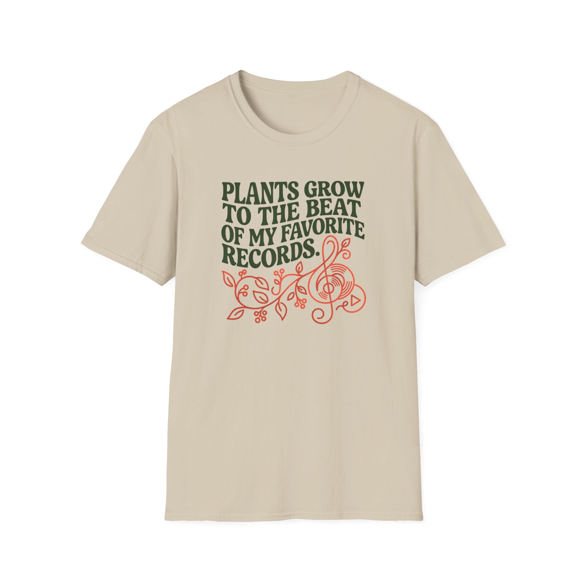 Plants Grow to the Beat of my Favorite Records T-Shirt