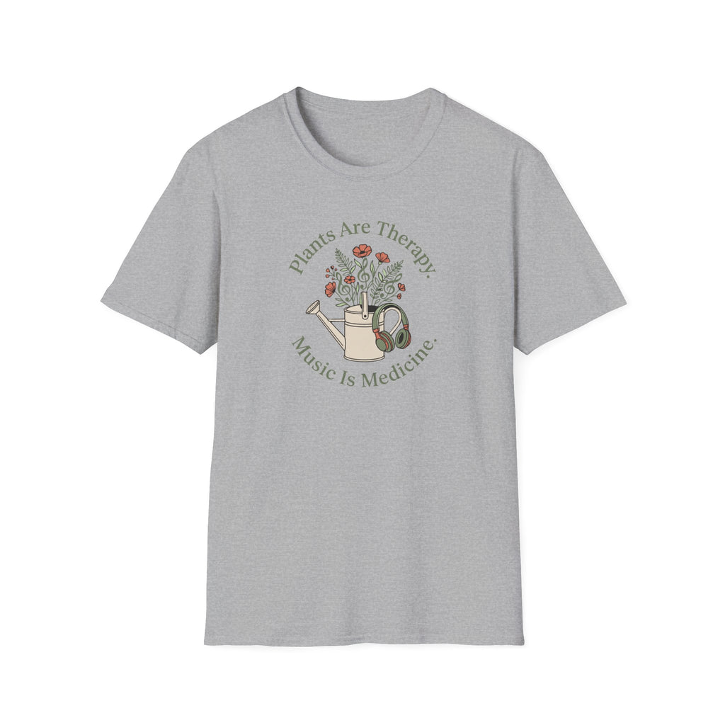 Plants Are Medicine. Music is Medicine T-Shirt