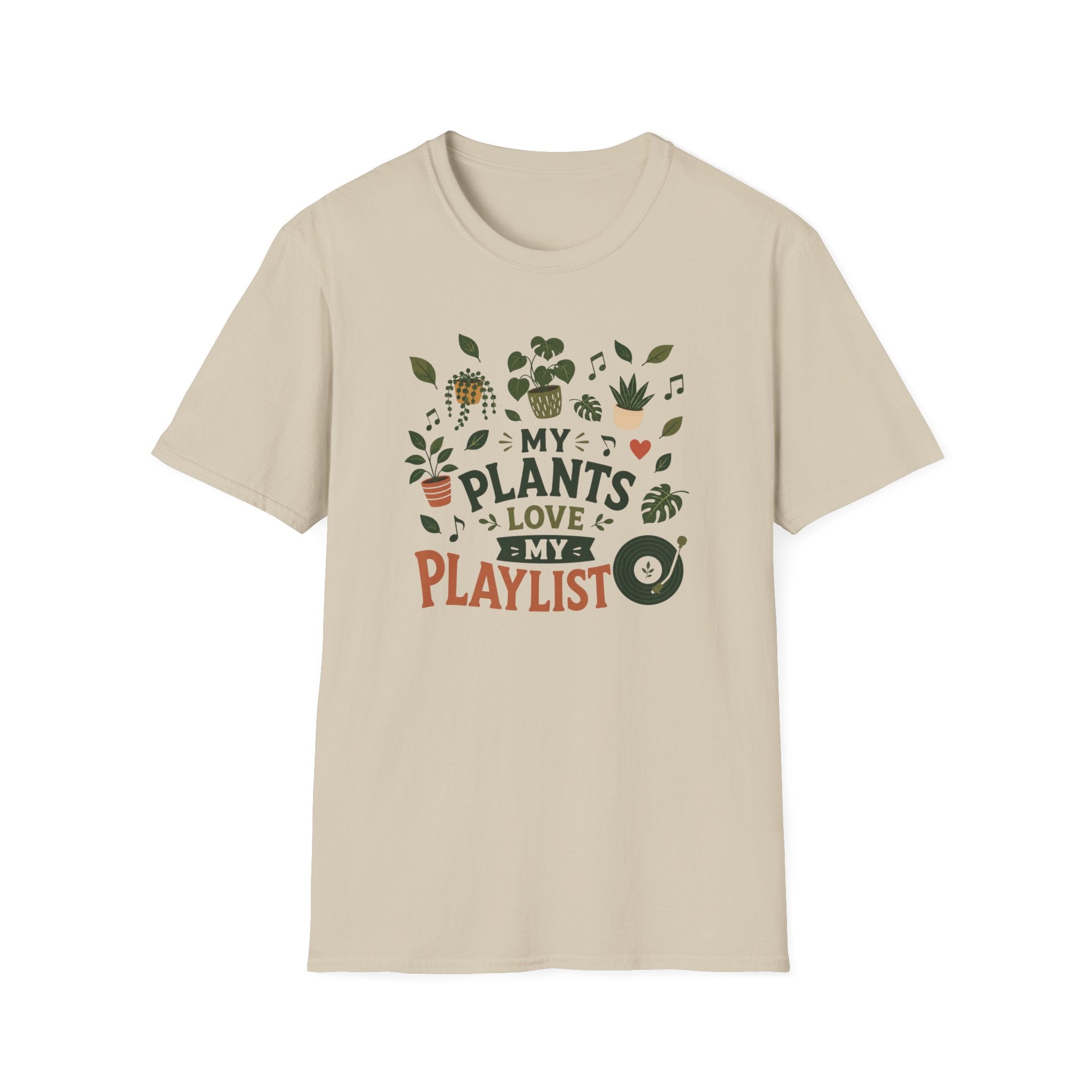 My Plants Love My Playlist T-Shirt