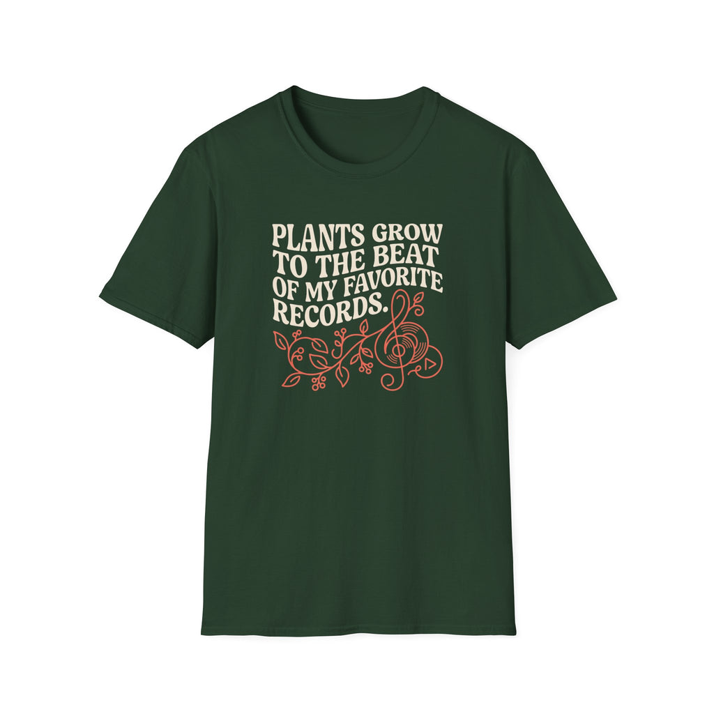 Plants Grow to the Beat of my Favorite Records T-Shirt