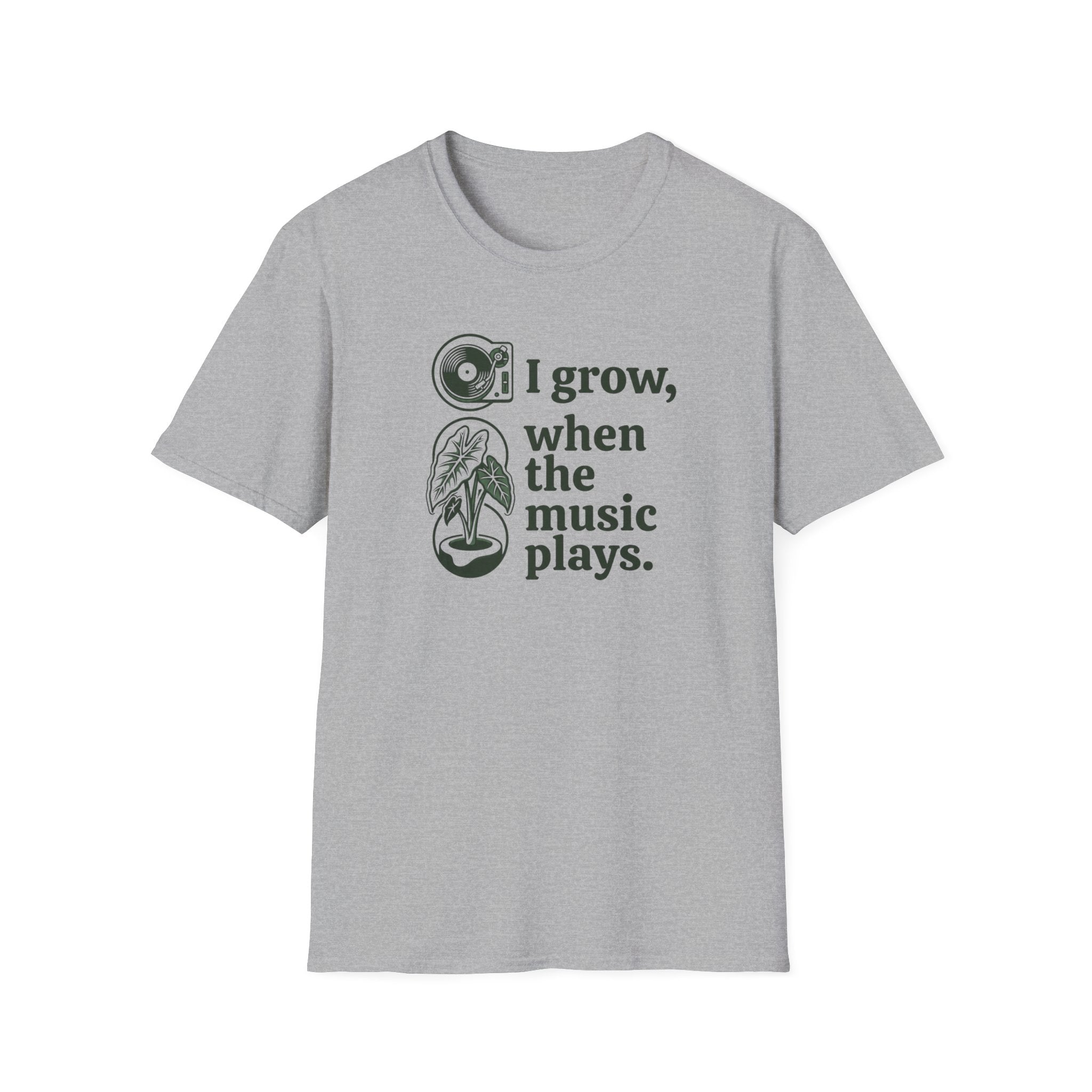 I Grow When The Music Plays T-Shirt