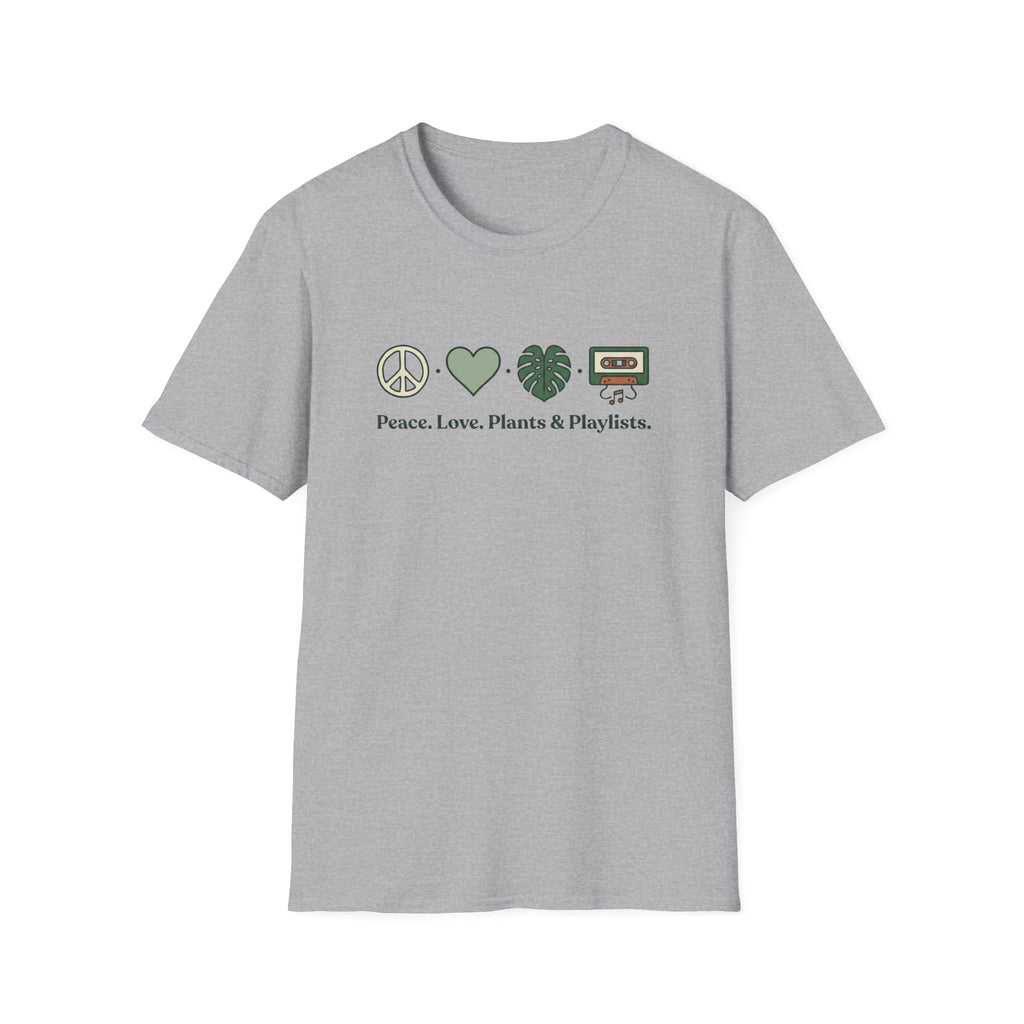 Peace. Love. Plants & Playlists. T-Shirt