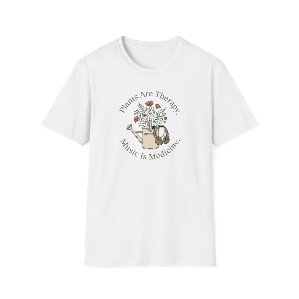 Plants Are Medicine. Music is Medicine T-Shirt