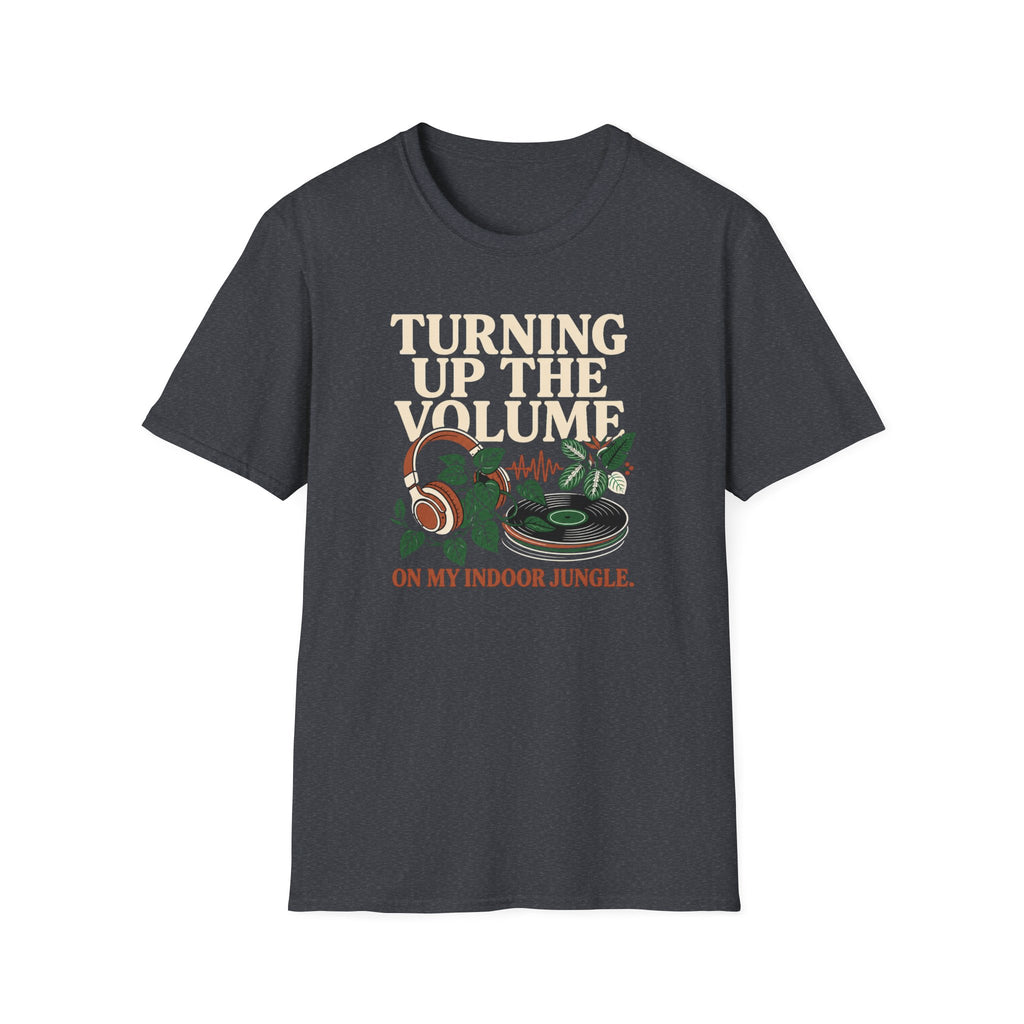 Turning Up the Volume on my Indoor Jungle T-Shirt