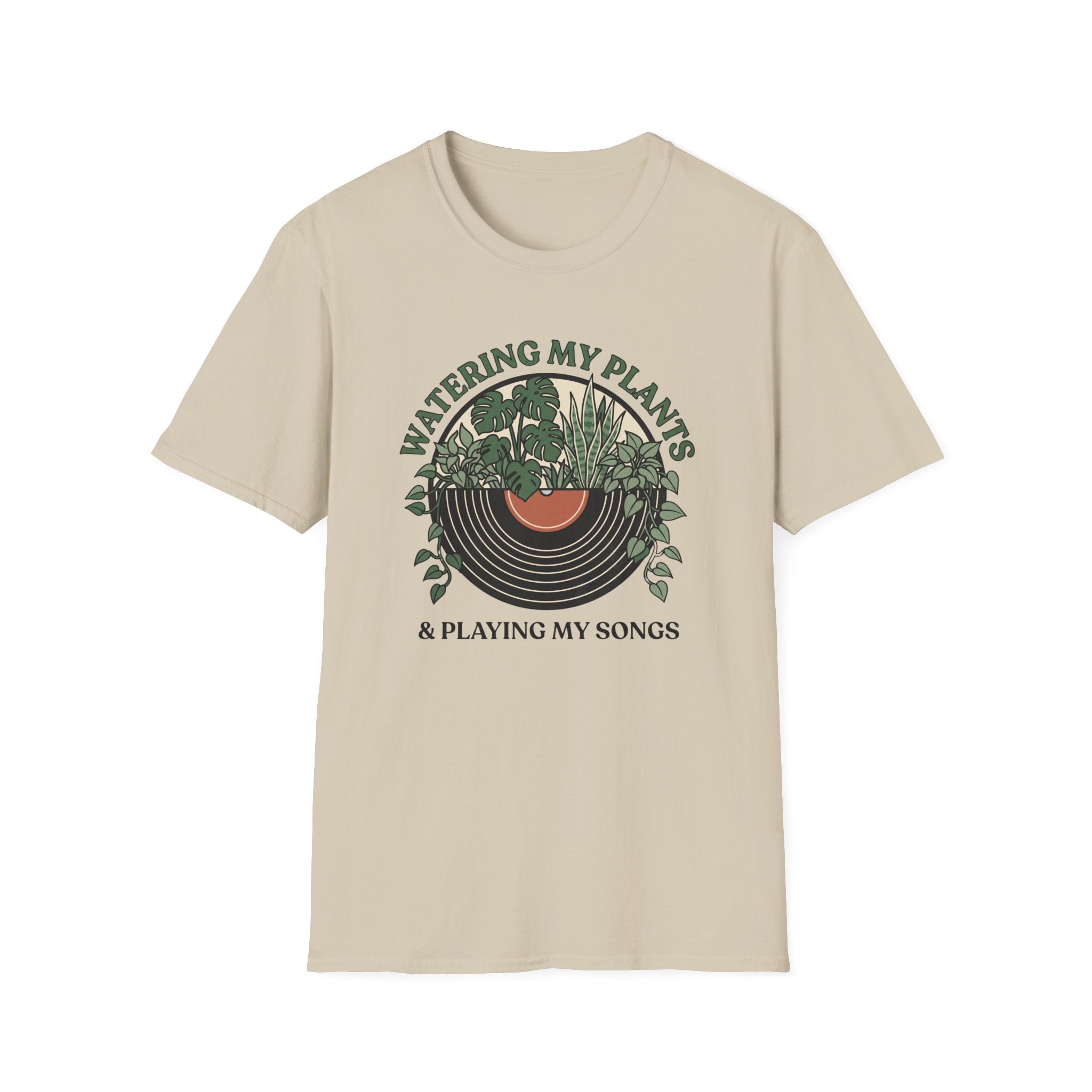 Watering My Plants & Playing My Songs T-Shirt