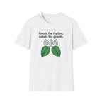 Inhale the Rhythm, Exhale the Growth T-Shirt