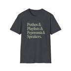 Pothos & Playlists & Peperomia & Speakers T-Shirt