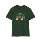 Professionally Watering Things & Playing Songs T-Shirt