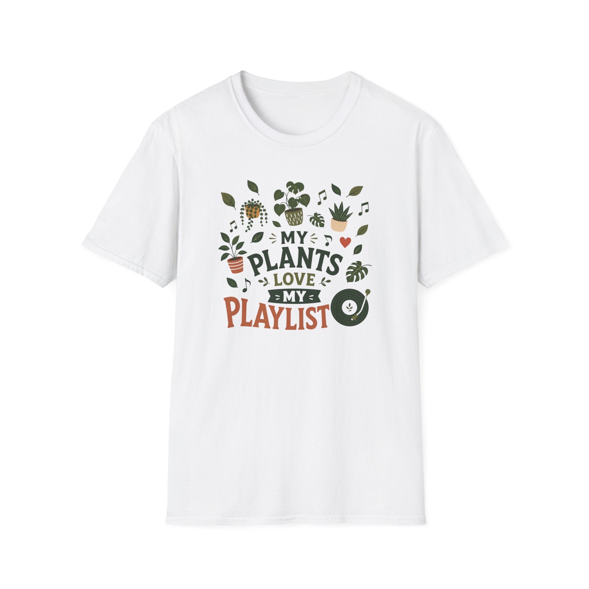My Plants Love My Playlist T-Shirt