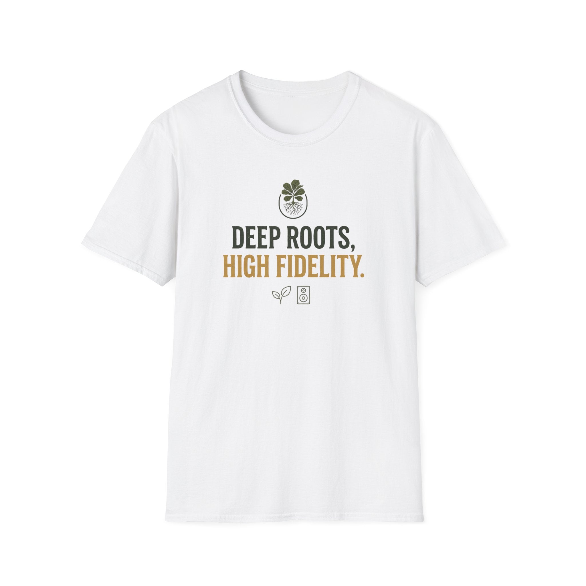 Deep Roots High Fidelity T-Shirt