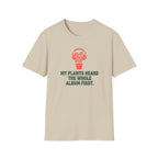 My Plants Heard the Whole Album First T-Shirt