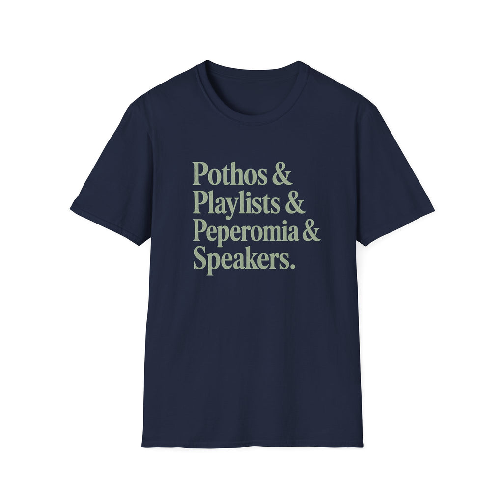 Pothos & Playlists & Peperomia & Speakers T-Shirt