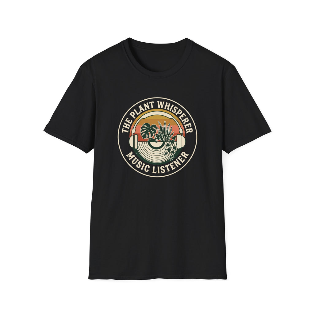 The Plant Whisperer Music Listener T-Shirt